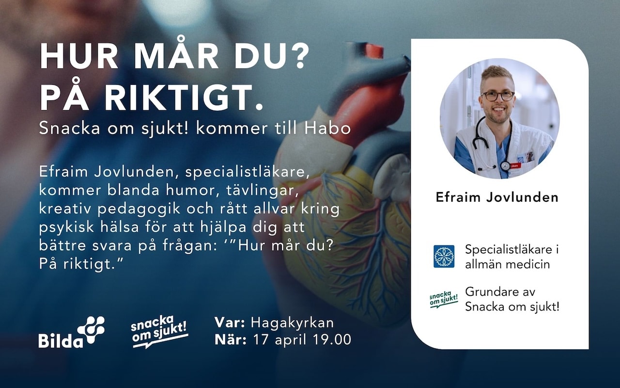 Hur mår du? På Riktigt. Snacka om sjukt! kommer till Habo