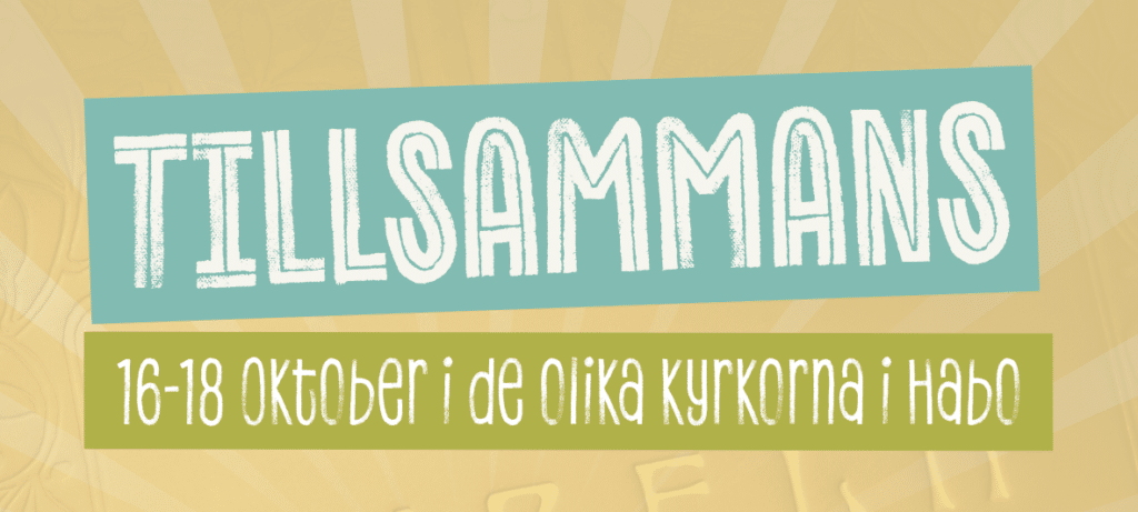 Tillsammanskonferens 16-18 oktober